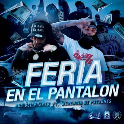 Feria En El Pantalón By Los Del Puerto, Herencia de Patrones's cover