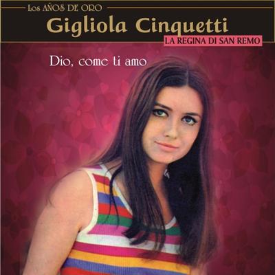 Dio, Come Ti Amo By Gigliola Cinquetti's cover
