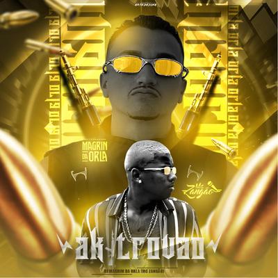 AK Trovão By Mc Zangão, DJ Magrin Da Orla's cover