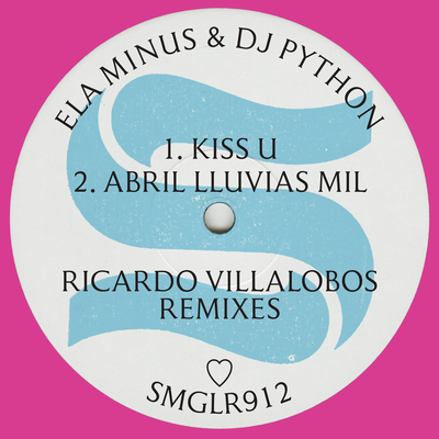 Kiss U (Ricardo Villalobos Remix) By Ela Minus, DJ Python's cover