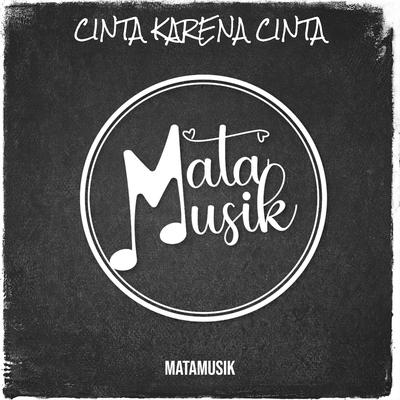 Cinta Karena Cinta's cover