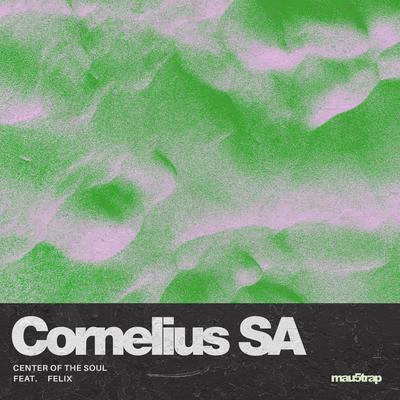 Center of the Soul By Cornelius SA, Felix van Ginkel's cover