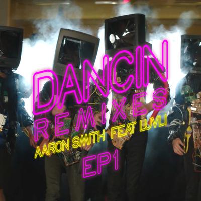 Dancin (feat. Luvli) (Krono Extended Remix) By Krono, Aaron Smith, Luvli's cover