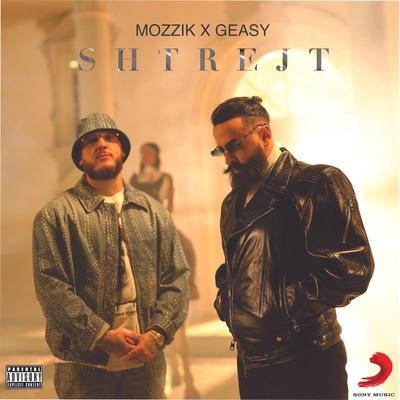 Shtrejt By Mozzik, Ghetto Geasy's cover