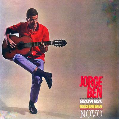 Jorge Ben: Samba Esquema Novo's cover