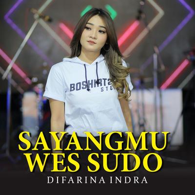 Sayangmu Wes Sudo's cover