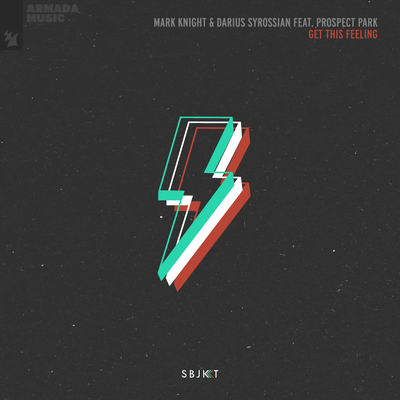 Get This Feeling By Mark Knight, Darius Syrossian, Prospect Park's cover