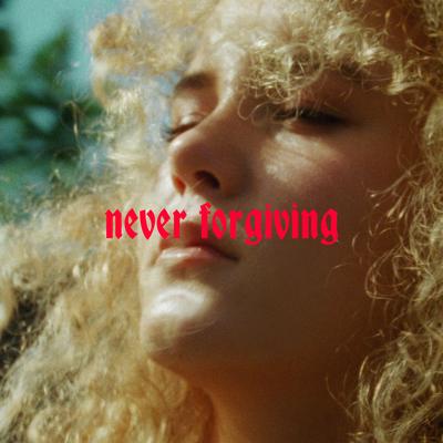 Never forgiving's cover