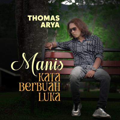 Manis Kata Berbuah Luka's cover