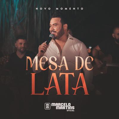 Mesa de Lata (Novo Momento, Ao Vivo) By Marcelo Martins Oficial's cover