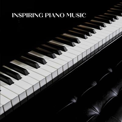 Inspiring Piano Music's cover