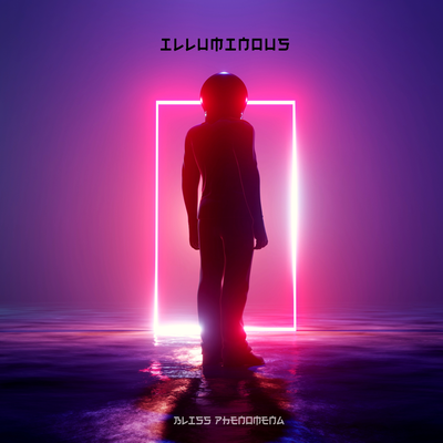 Illuminous By Bliss Phenomena's cover