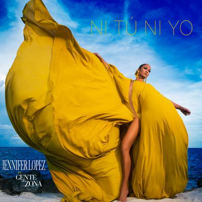 Ni Tú Ni Yo (feat. Gente de Zona) By Jennifer Lopez, Gente De Zona's cover