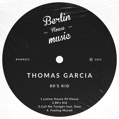 Latino House of House By Thomas Garcia's cover