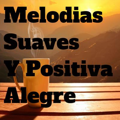 Melodias Alegre's cover