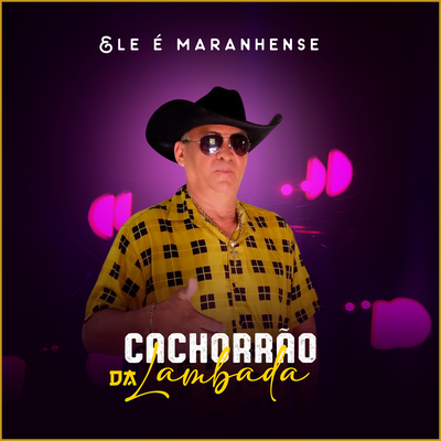 Ele É Maranhense's cover