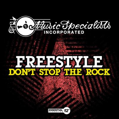 Don't Stop the Rock By Freestyle's cover