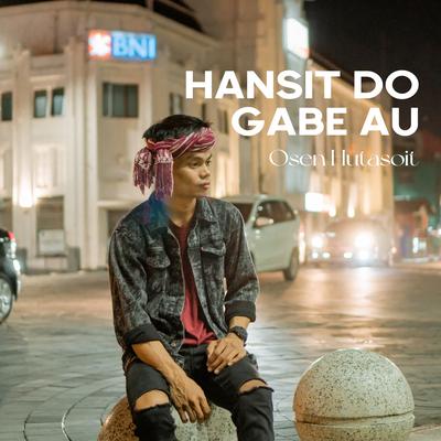 HANSIT DO GABE AU By Osen Hutasoit's cover