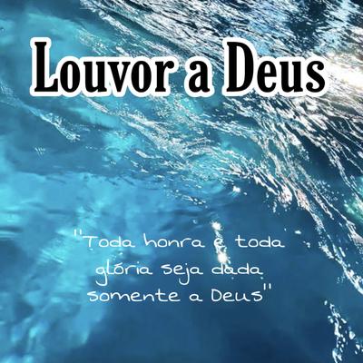 Louvor a Deus's cover