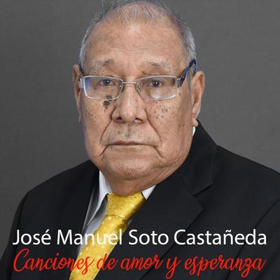 José Manuel Soto Castañeda's cover