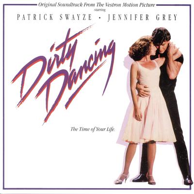 Dirty Dancing (Original Motion Picture Soundtrack)'s cover