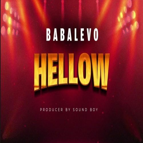 Hellow Official Tiktok Music | album by Baba Levo - Listening To