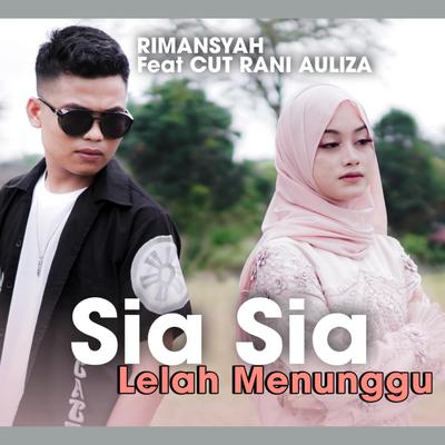 SIA SIA LELAH MENUNGGU's cover