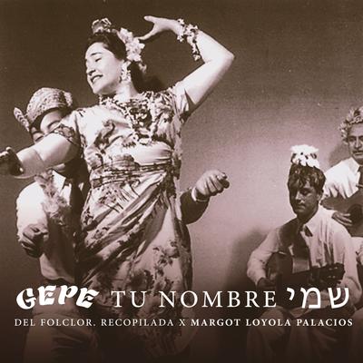 Tu Nombre By Gepe's cover