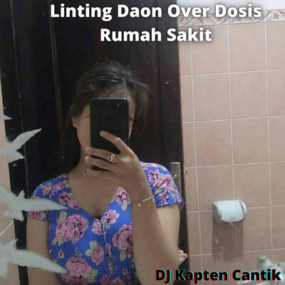 Linting Daon Over Dosis Rumah Sakit's cover