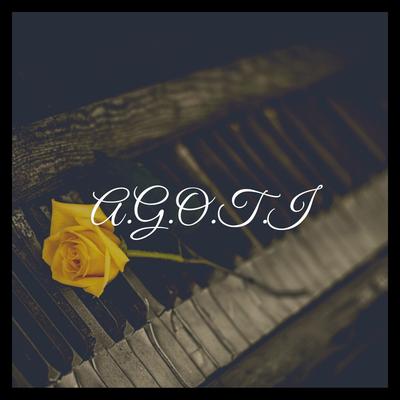 A.G.O.T.I - Piano Version's cover