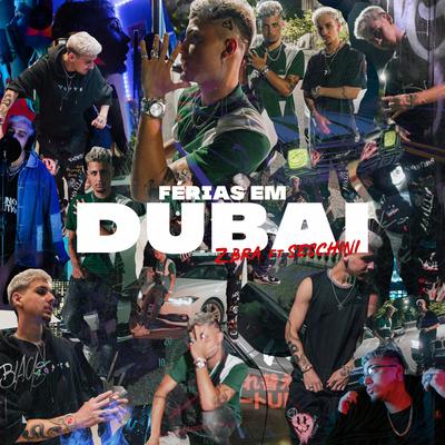 Férias em Dubai By Zbra, Seschini's cover