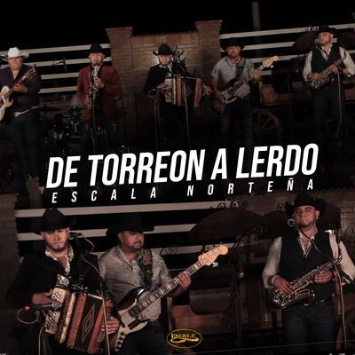 De Torreón a Lerdo (En Vivo)'s cover