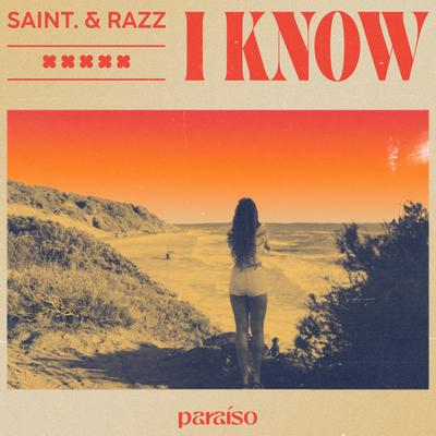 I Know By Saint, Razz's cover