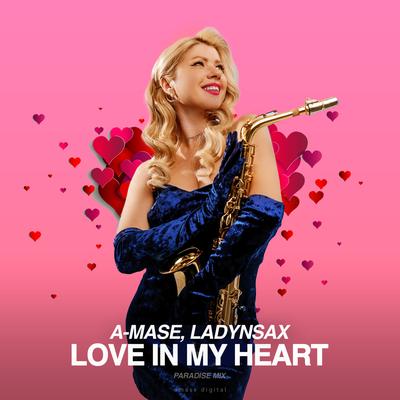 Love in My Heart (Paradise Mix)'s cover