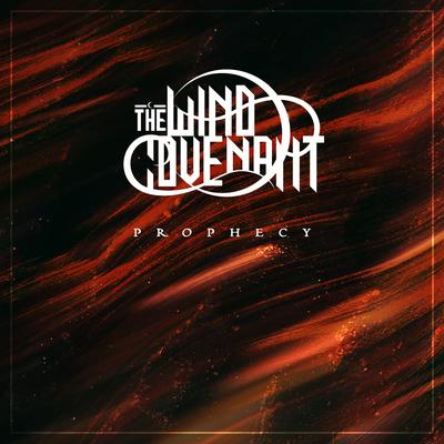 Prophecy (feat. André Afonso) By The Wind Covenant, André Afonso's cover