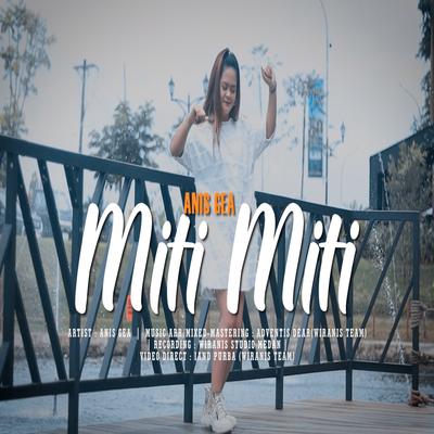 MITI MITI By ANIS GEA's cover