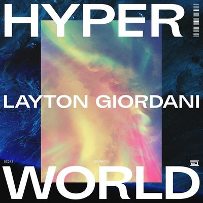 Hyper World By Layton Giordani's cover