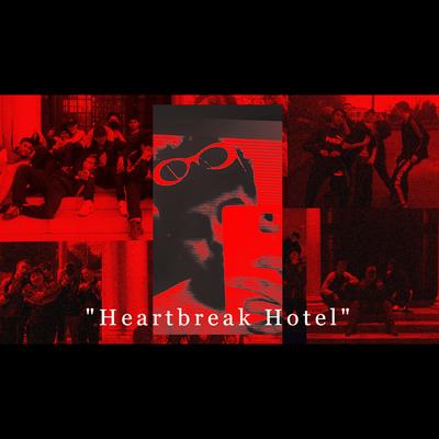 Heartbreak Hotel By Lil J.C's cover
