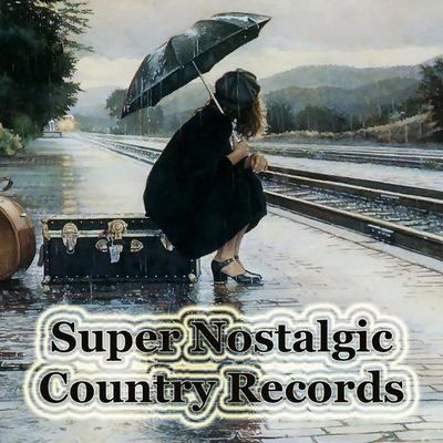 Super Nostalgic Country Records's cover