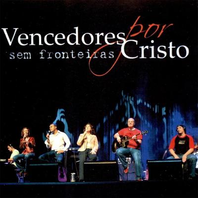 Doce Nome (Ao Vivo) By Vencedores por Cristo's cover