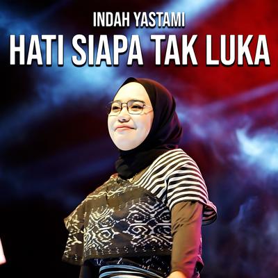 Hati Siapa Tak Luka (Sped Up)'s cover