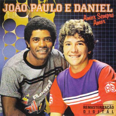 Caminhoneiro do amor By João Paulo & Daniel's cover