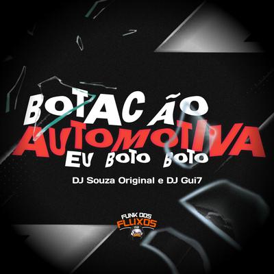 Botação Automotiva, Eu Boto Boto By DJ Souza Original, DJ Gui7's cover