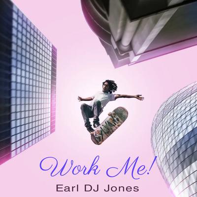 Work Me! (Ej's Main Mix)'s cover