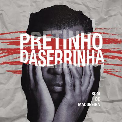 Coisa de Pele By Pretinho da Serrinha's cover