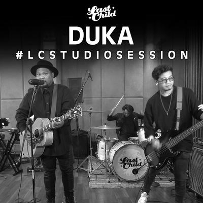 Duka Studio Session By Last Child's cover