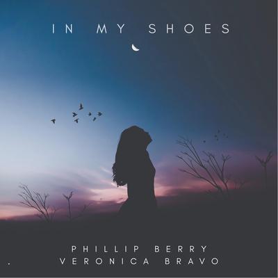 In My Shoes By Phillip Berry, Veronica Bravo's cover
