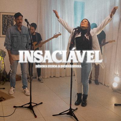 Insaciável By Débora Ulhoa, Jhonas Serra's cover