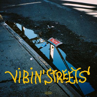 Vibin' Streets By RAEDY's cover