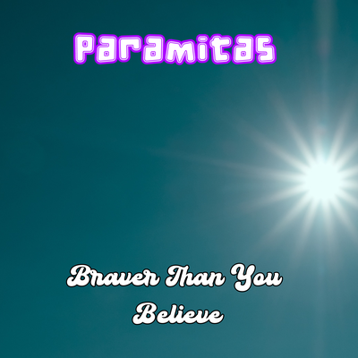 Braver Than You Believe's cover